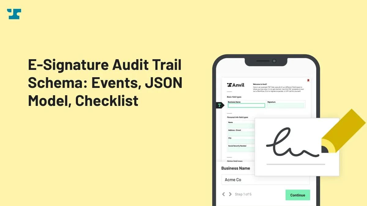 E-Signature Audit Trail Schema: Events, JSON Model, Checklist